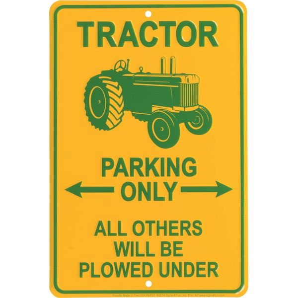 None Tractor parking only